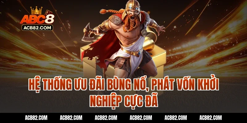 Hệ thống ưu đãi bùng nổ, phát vốn khởi nghiệp cực đã
